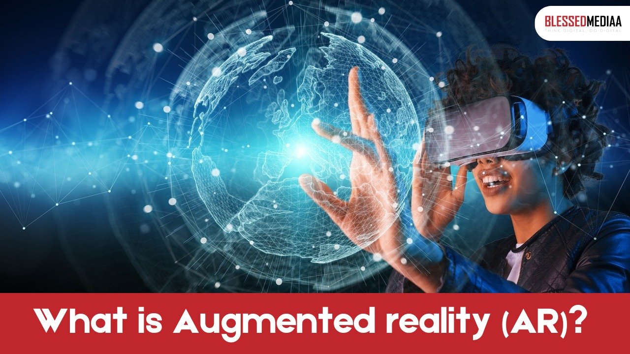 What is Augmented Reality (AR)?